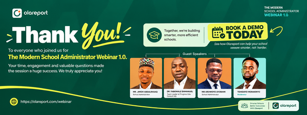 Olareport Hosts The Modern School Administrator Webinar 1.0, Bringing School Leaders Together to Rethink the Future of School Administration